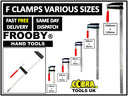 Heavy Duty F Clamps 150mm / 200mm / 300mm / 600mm / 1000mm